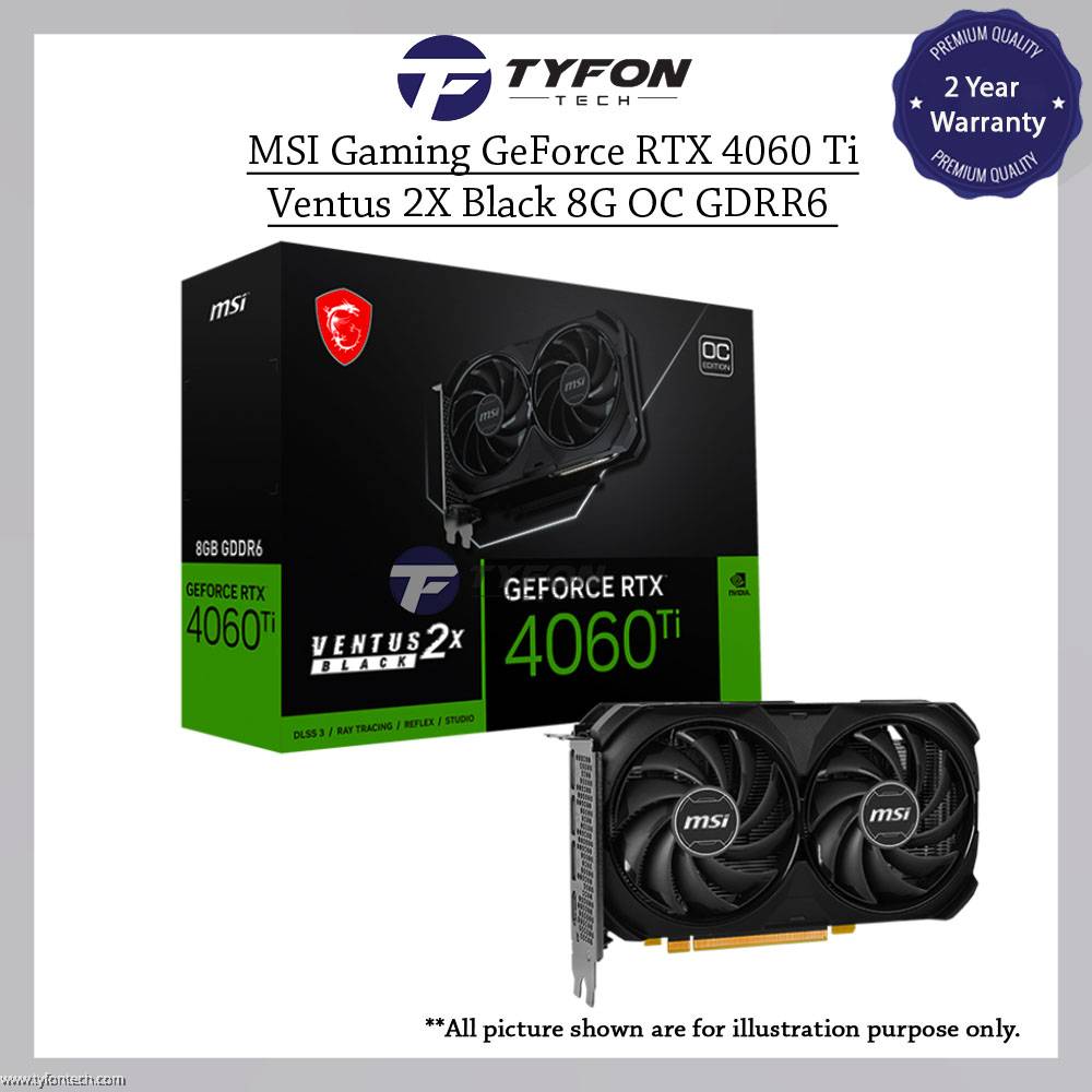 MSI Gaming GeForce RTX 4060 Ti Ventus 2X Black 8G OC GDRR6 