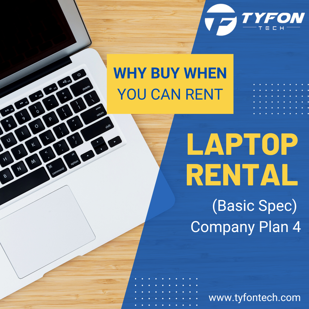 Laptop Rental RM45 / Month (Basic Spec) Company Plan 4